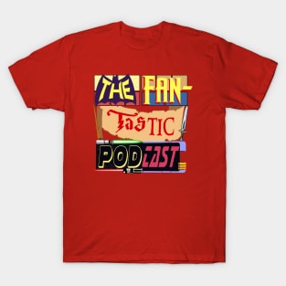 The FanTastic Podcast Logo T-Shirt